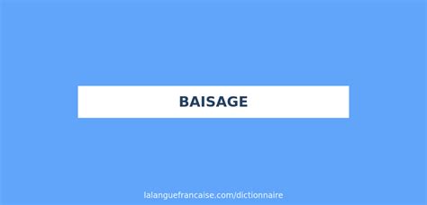 baisage|baisage meaning in English